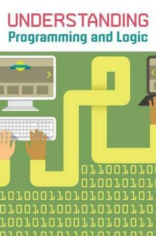 Cover of Understanding Programming and Logic (Understanding Computing)