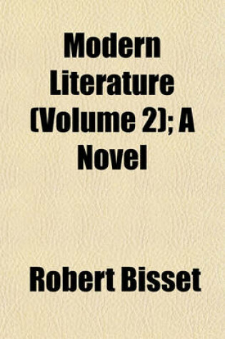 Cover of Modern Literature (Volume 2); A Novel
