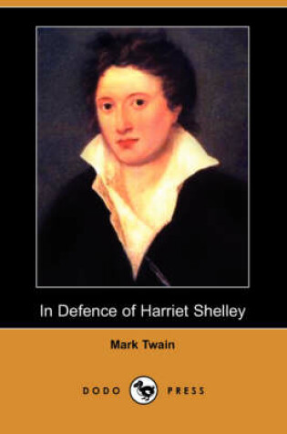 Cover of In Defence of Harriet Shelley (Dodo Press)