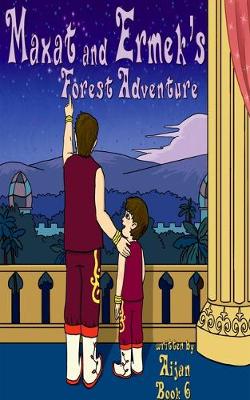 Book cover for Maxat and Ermek's Forest Adventure