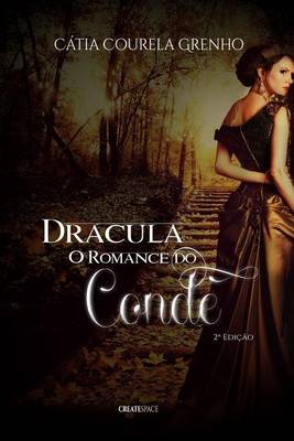Book cover for Dracula: O Romance Do Conde