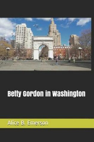 Cover of Betty Gordon in Washington