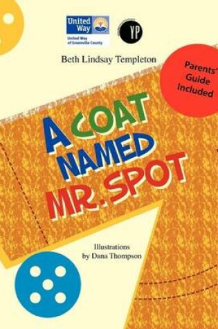 Cover of A Coat Named Mr. Spot