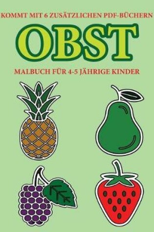 Cover of Malbuch für 4-5 jährige Kinder (Obst)