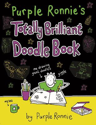 Book cover for Purple Ronnie's Totally Brilliant Doodle Book