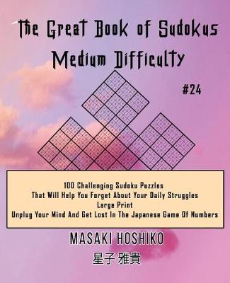 Book cover for The Great Book of Sudokus - Medium Difficulty #24