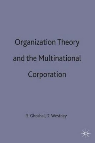 Cover of Organization Theory and the Multinational Corporation