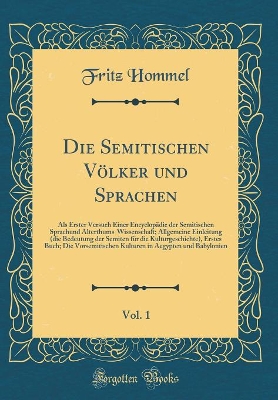 Book cover for Die Semitischen Voelker Und Sprachen, Vol. 1