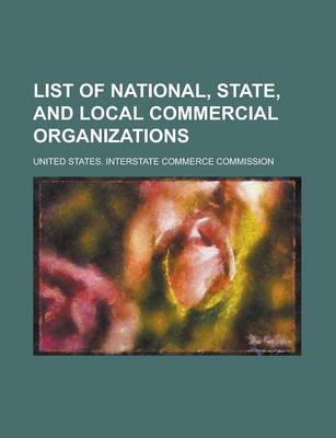 Book cover for List of National, State, and Local Commercial Organizations