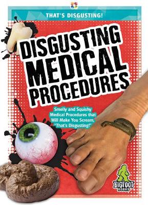 Book cover for Disgusting Medical Procedures