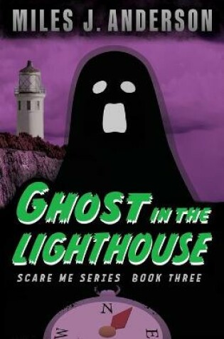Cover of Ghost in the Lighthouse