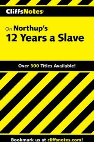 Cover of Cliffsnotes on Northup's 12 Years a Slave