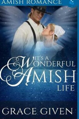 Cover of It's A Wonderful Amish Life