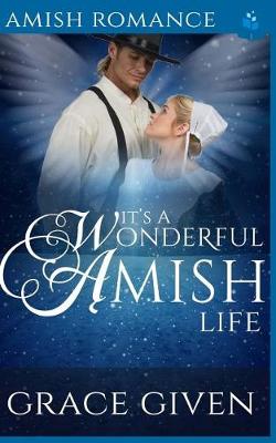 Book cover for It's A Wonderful Amish Life