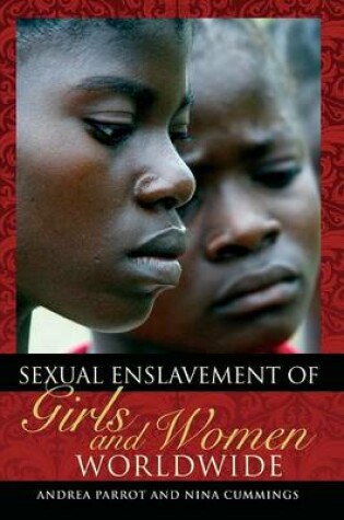 Cover of Sexual Enslavement of Girls and Women Worldwide