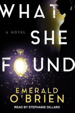 Cover of What She Found