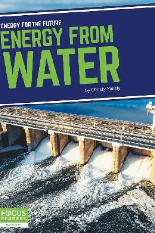 Cover of Energy for the Future: Energy from Water