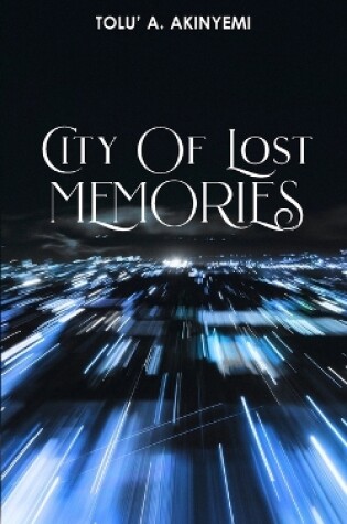 Cover of City of Lost Memories