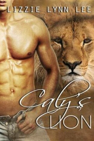 Cover of Caly's Lion (Lions of the Serengeti)