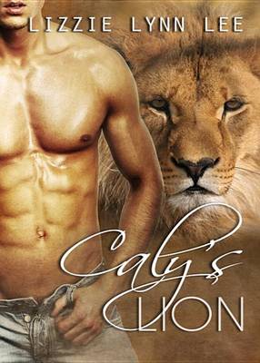 Book cover for Caly's Lion (Lions of the Serengeti)