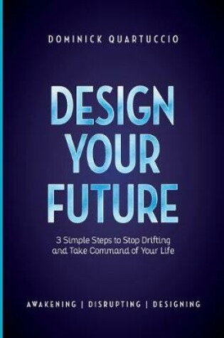Cover of Design Your Future