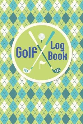 Book cover for Golf Log Book