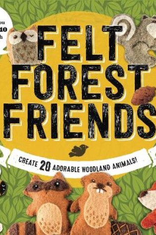 Cover of Felt Forest Friends