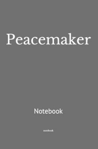 Cover of Peacemaker