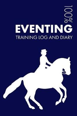 Cover of Eventing Training Log and Diary