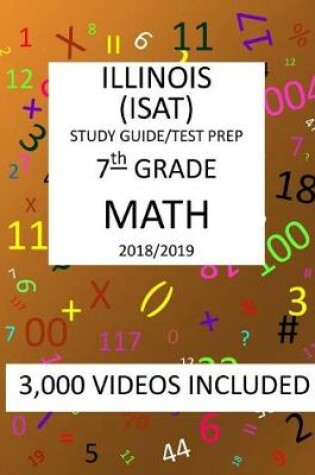 Cover of 7th Grade ILLINOIS ISAT, MATH, Test Prep