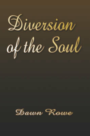 Cover of Diversion of the Soul