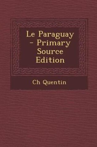 Cover of Le Paraguay