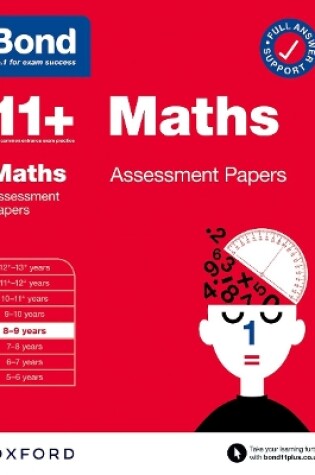 Cover of Bond 11+: Bond 11+ Maths Assessment Papers 8-9 years