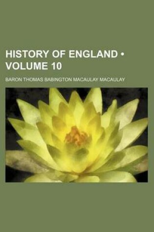 Cover of History of England (Volume 10)