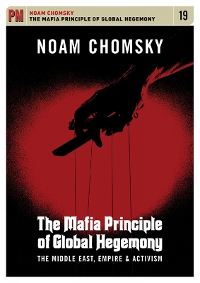 Book cover for The Mafia Principle Of Global Hegemony