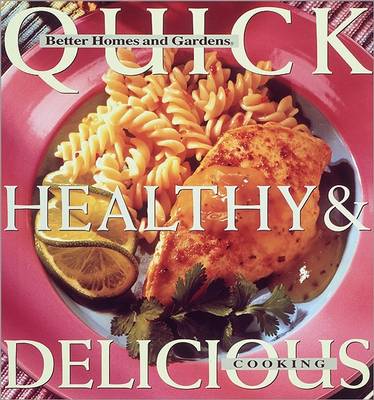 Book cover for Quick, Healthy and Delicious Cooking