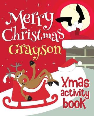 Book cover for Merry Christmas Grayson - Xmas Activity Book