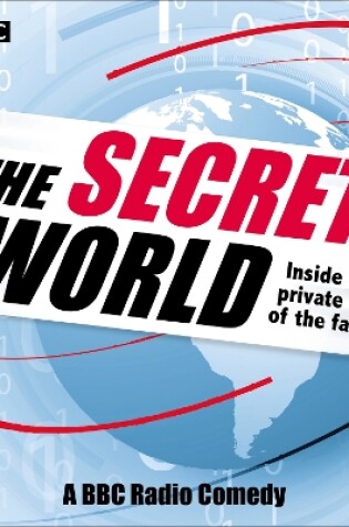 Cover of The Secret World: Inside the Private Lives of the Famous