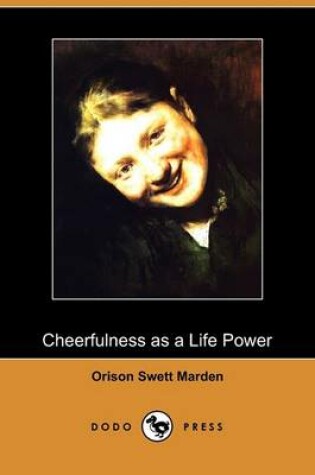 Cover of Cheerfulness as a Life Power (Dodo Press)