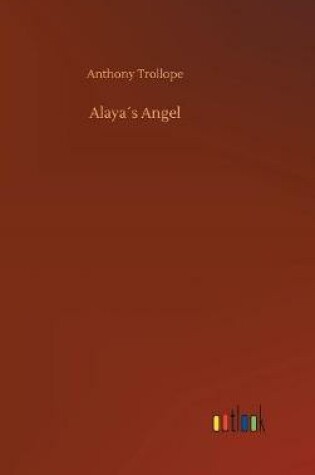 Cover of Alaya�s Angel