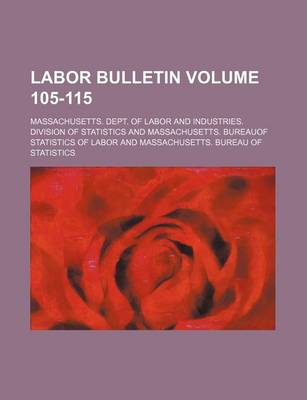 Book cover for Labor Bulletin Volume 105-115