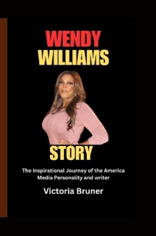 Cover of Wendy Williams Story