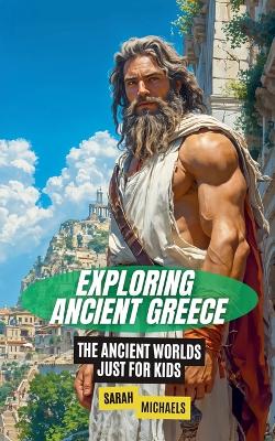 Book cover for Exploring Ancient Greece