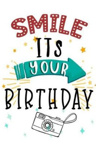 Cover of Smile It's Your Birthday!