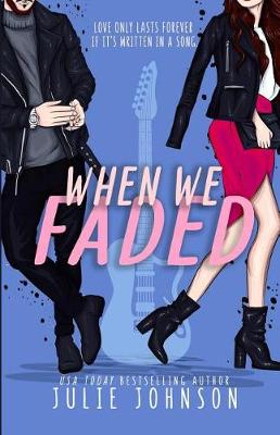 Book cover for When We Faded