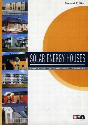 Book cover for Solar Energy Houses: Strategies, Technologies, Examples