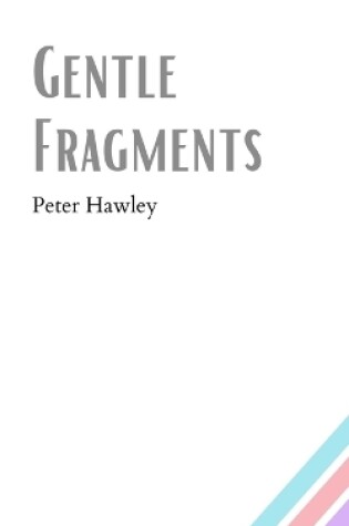 Cover of Gentle Fragments