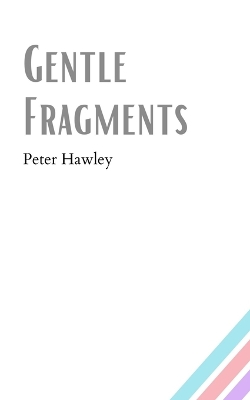 Book cover for Gentle Fragments