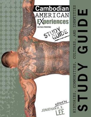 Book cover for Cambodian American Experiences: Histories, Communities, Cultures and Identities Study Guide