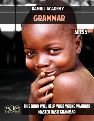 Book cover for Kamali Academy Early Grades Grammar